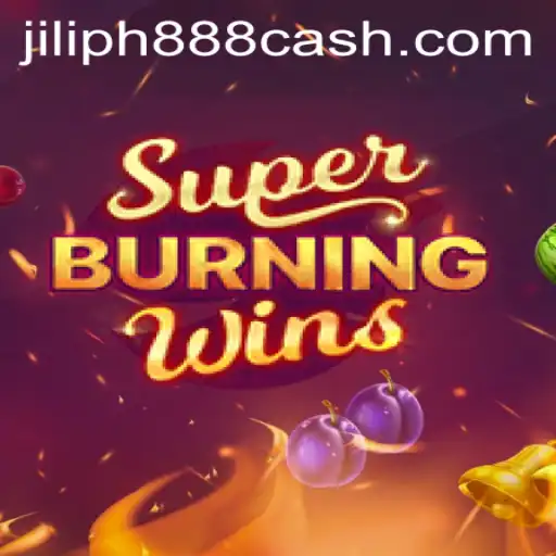 Discover the Excitement of SuperBurningWins at JILIPH888.COM